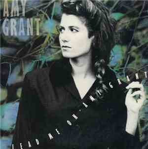 Amy Grant - Lead Me On
