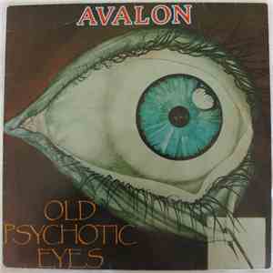 Avalon  - Old Psychotic Eyes