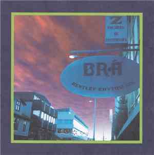 Bentley Rhythm Ace - Bentley Rhythm Ace