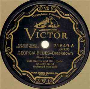 Bill Helms And His Upson County Band - Georgia Blues / Thomastown Breakdown