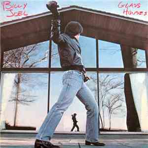 Billy Joel - Glass Houses