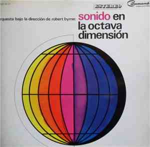 Bobby Byrne And His Orchestra - Sonido En La Octava Dimensión