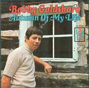 Bobby Goldsboro - Autumn Of My Life