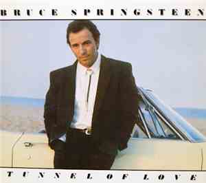Bruce Springsteen - Tunnel Of Love