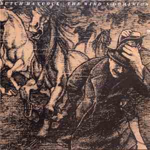 Butch Hancock - The Wind's Dominion