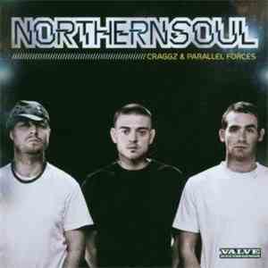 Craggz & Parallel Forces - Northern Soul