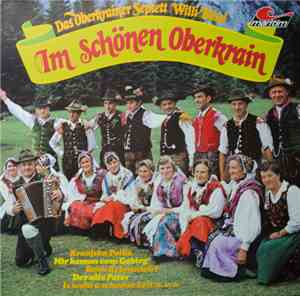 Das Oberkrainer Septett Willi Bössl - Im Schönen Oberkrain