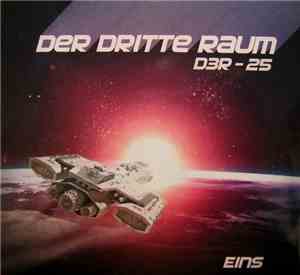 Der Dritte Raum - D3R-25 Eins