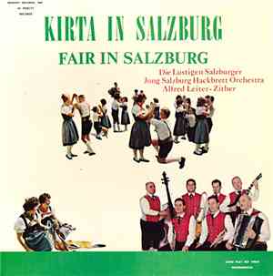 Die Lustigen Salzburger, Jung Salzburg Hackbrett Orchestra, Alfred Leiter - ...