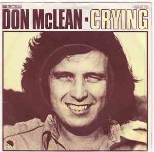 Don McLean - Crying