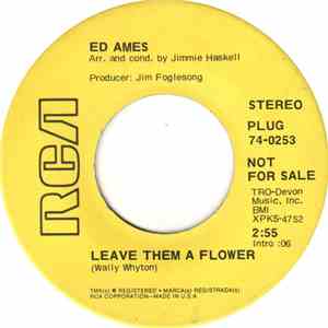 Ed Ames - Leave Them A Flower