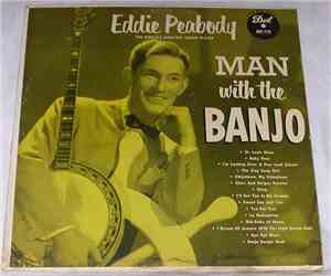 Eddie Peabody - Man With The Banjo