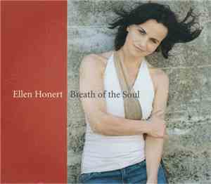 Ellen Honert - Breath Of The Soul