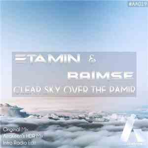 Etamin & Raimse - Clear Sky Over The Pamir
