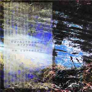Herbsthauch + krzyzis - No Curtains