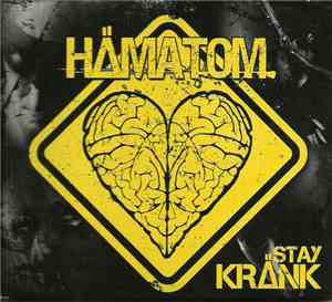 Hämatom - Stay Kränk
