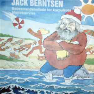Jack Berntsen - Badestrandsballade For Korpulente