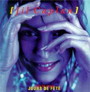 Jil Caplan - Jours De Fete