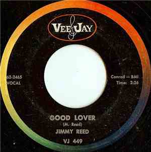 Jimmy Reed - Good Lover