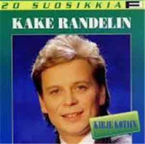 Kake Randelin - Kirje Kotiin