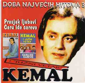 Kemal I Južni Vetar - Prosjak Ljubavi + Caru Ide Carevo