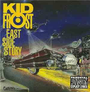 Kid Frost - East Side Story
