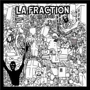 La Fraction - La Vie Rêvée