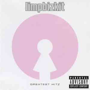 Limpbizkit - Greatest Hitz