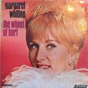 Margaret Whiting - The Wheel Of Hurt