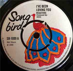 Megatons - I've Been Loving You / Memphis Reggae