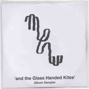 Mew - Mew And The Glass Handed Kites Album Sampler