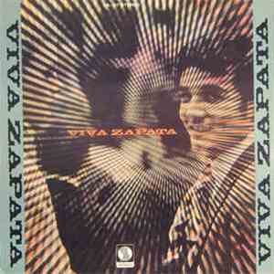 Milton Zapata - Viva Zapata