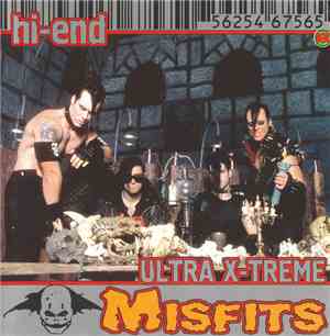 Misfits - Hi-End Ultra X-Treme
