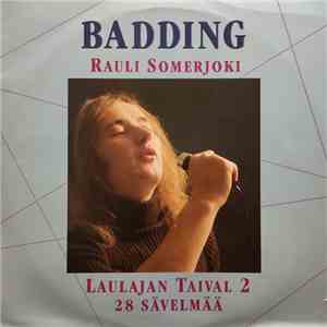 Rauli Badding Somerjoki - Laulajan Taival 2