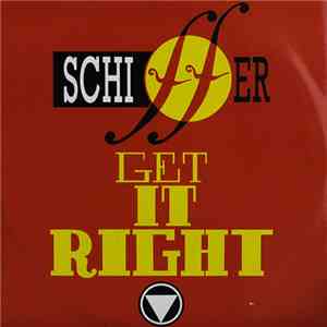Schiffer - Get It Right
