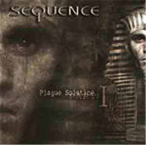 Sequence - Plague Solstice Part : 1