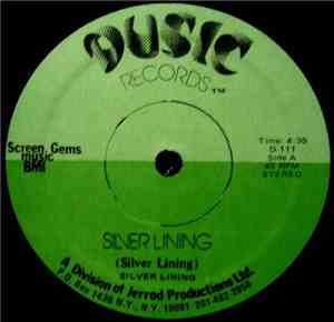 Silver Lining - Silver Lining / My Song