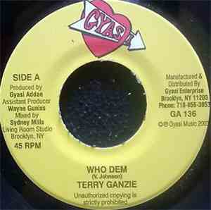 Terry Ganzie - Who Dem