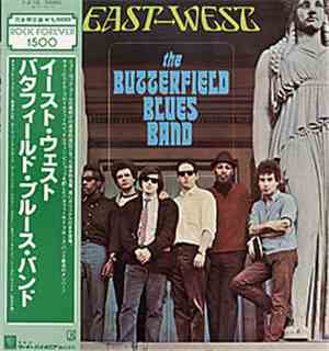 The Butterfield Blues Band - East-West
