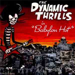 The Dynamic Thrills - Babylon Hot