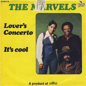 The Marvels - Lover's Concerto / It's Cool