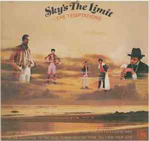 The Temptations - Sky's The Limit