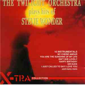 The Twilight Orchestra - Plays Hits Of Stevie Wonder