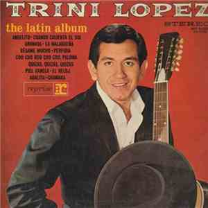 Trini Lopez - The Latin Album