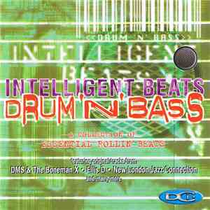 Various - Drum 'N' Bass Intelligent Beats (A Collection Of Essential Rollin ...