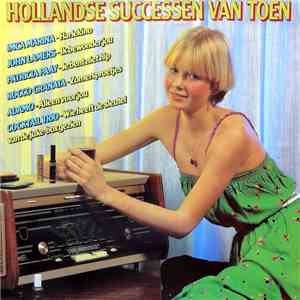 Various - Hollandse Successen Van Toen
