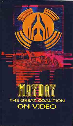 Various - Mayday - The Great Coalition Video