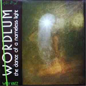Wordlum - The Dance Of A Nameless Light