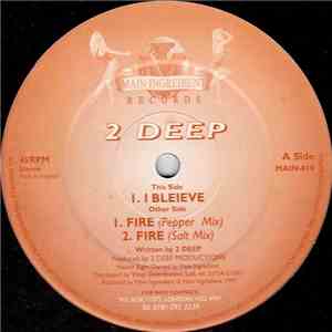 2 Deep - I Believe