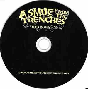 A Smile From The Trenches - Bad Romance